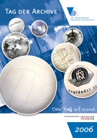Plakat zum TAG DER ARCHIVE 2006